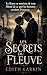 Les Secrets Du Fleuve by Edith Larkin