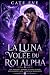 La Luna Volée du Roi Alpha:...