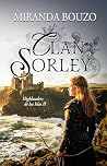 Clan Sorley. Highlanders de las Islas II: Novela romántica histórica en Escocia. (Highlanders de las Islas. nº 2) (Spanish Edition)