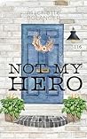Not My Hero