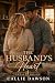 The Husband's Heart: A Ceda...