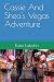 Cassie And Shea's Vegas Adv...