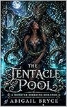 The Tentacle Pool...