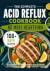 The Complete Acid Reflux Co...