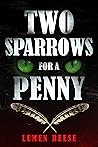 Two Sparrows for ...