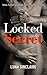 Locked Secret: Stolen, Fuck...