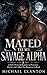 Mated To My Savage Alpha: A...