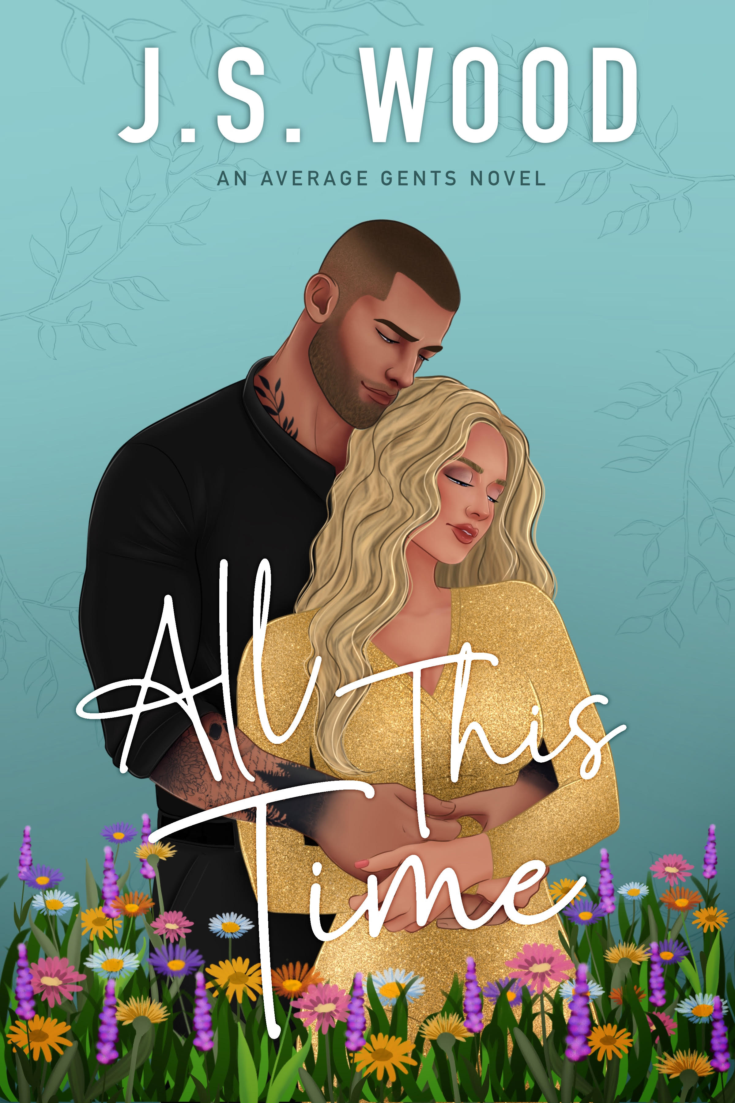 All This Time (Average Gents, #6)