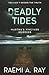 Deadly Tides
