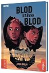 Blod kräver blod (Gruvan, #1)