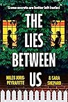 The Lies Between Us The Lies Between Us