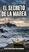 El secreto de la marea by Fco Guerrero Gonzalez