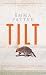 Tilt