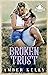 Broken Trust (Wildhaven Cow...