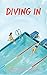 Diving In by Charlotte Watson