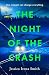 The Night of the Crash