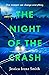 The Night of the Crash