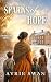 Sparks of Hope by Avrie Swan Sparks of Hope by Avrie Swan