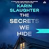 The Secrets We Hide