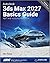 Autodesk 3ds Max 2027 Basic...