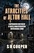 THE ATROCITIES OF ALTON HAL...