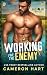 Working for the Enemy: A Blue Collar Instalove Romance