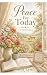 Peace For Today: A 21-Day D...