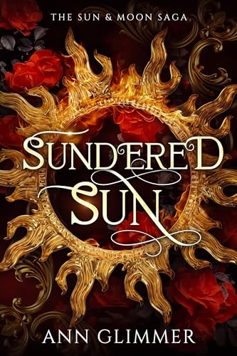 Sundered Sun (The Sun & Moon Saga Book 1)