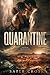 Quarantine