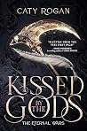 Kissed by the Gods