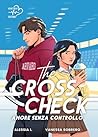 The Cross Check: ...