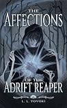 The Affections of the Adrift Reaper (The Salvation Series Book 3)
