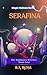 Magic Hollows Series-Serafi...