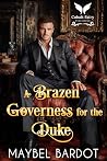A Brazen Governes...
