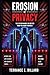 Erosion of Privacy