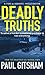 Deadly Truths