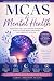 MCAS AND MENTAL HEALTH by Kelly Anne