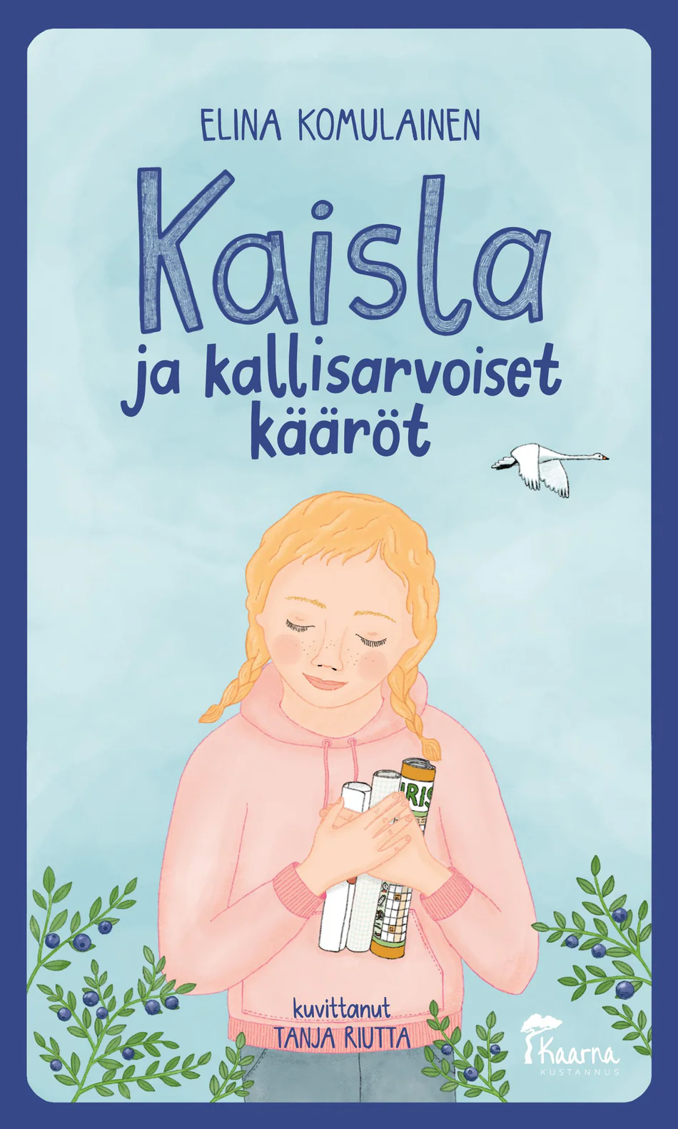 Kaisla ja kallisarvoiset kääröt (Kaisla, #2)