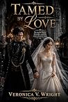 Tamed by Love