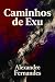 Caminhos de Exu