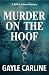 Murder on the Hoof: A Willi...