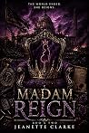 Madam Reign