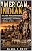 AMERICAN INDIAN: A Complete...