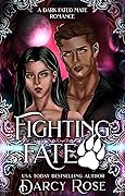Fighting Fate