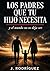 LOS PADRES QUE TU HIJO NECE...