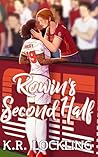 Rowin's Second Half