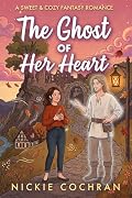The Ghost of Her Heart