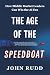 The Age of the Speedboat: H...