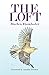 The Loft