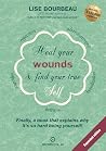 Heal Your Wounds ...